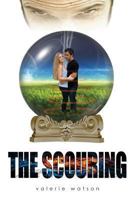 The Scouring 1491071494 Book Cover