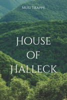 House of Halleck B0DPCRK65Z Book Cover