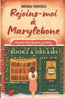 Rejoins-moi à Marylebone (French Edition) B0FLF7NKWC Book Cover