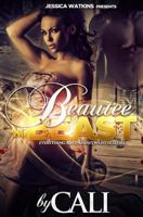 Beautee and the Beast 1502494493 Book Cover