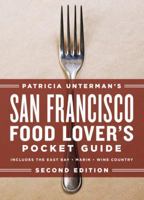 Patricia Unterman's San Francisco Food Lover's Pocket Guide 1580089623 Book Cover
