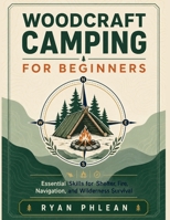 Woodcraft Camping for Beginners B0HF8JFCT6 Book Cover