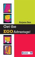 Get the Ego Advantage! 0761935037 Book Cover