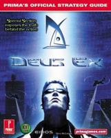 Deus Ex (Prima's Official Strategy Guide) 0761526080 Book Cover