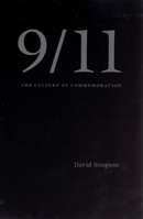 9/11: The Culture of Commemoration 0226759393 Book Cover