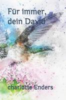 F�r Immer, Dein David 1548497754 Book Cover