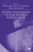 Ethnic Challenges To the Modern Nation State 0312230532 Book Cover