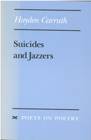 Suicides and Jazzers (Poets on Poetry) 0472064193 Book Cover