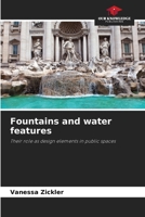 Fountains and water features 6209925588 Book Cover