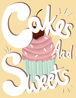 Cakes and sweets: Let your children paint a coloring book! Gift for kids ages 3, 4, 5, 6 or 7 B08SGWNG8L Book Cover