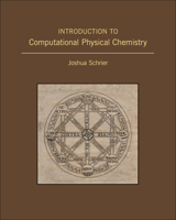 Introduction to Computational Physical Chemistry 1938787900 Book Cover