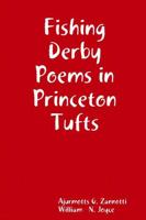 Fishing Derby Poems in Princeton Tufts 136579752X Book Cover