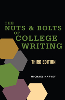 The Nuts and Bolts of College Writing 1603848983 Book Cover
