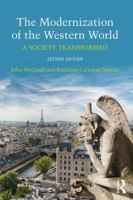 The Modernization of the Western World: A Society Transformed 113806856X Book Cover