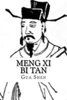Meng XI Bi Tan: Volume 1-26 1497434831 Book Cover