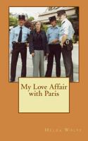 My Love Affair with Paris 1981419349 Book Cover
