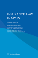 Insurance Law in Spain 9403539402 Book Cover