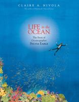 Life in the Ocean: The Story of Oceanographer Sylvia Earle 0374380686 Book Cover