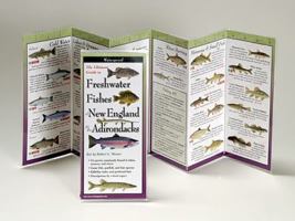 The Ultimate Guide to Freshwater Fishes of New England & the Adirondacks 1893770753 Book Cover