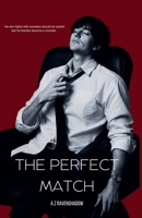 The Perfect Match B0FN1LMSF5 Book Cover
