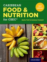 Caribbean Food and Nutrition for CSEC 0198374712 Book Cover