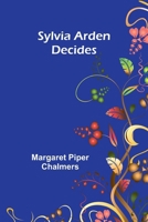 Sylvia Arden Decides 9366385095 Book Cover