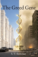 The Greed Gene B0G36XCNLM Book Cover