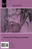 Khosha Kaz Khashm Sarshari (Persian Edition) 1780837437 Book Cover