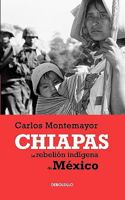 Chiapas, la rebelión indógena de México 8423977730 Book Cover