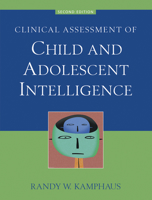 Clinical Assessment of Child and Adolescent Intelligence 0387262997 Book Cover