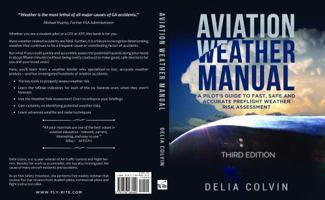 The Aviation Weather Manual: A Pilot's Guide to Fast and Accurate Preflight Weather Risk Assessment 1736168401 Book Cover
