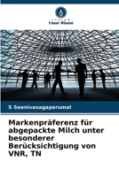 Markenpräferenz für abgepackte Milch unter besonderer Berücksichtigung von VNR, TN (German Edition) 6208263034 Book Cover