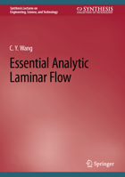 Essential Analytic Laminar Flow 3031364481 Book Cover