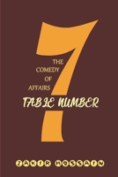 Table Number 7: The comedy of affairs 1703383206 Book Cover