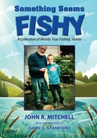 Something Seems Fishy 1087918405 Book Cover