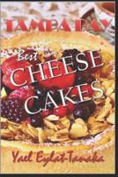 Tampa Bay: Best Cheesecakes 1520325975 Book Cover