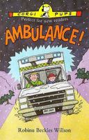 Ambulance (Corgi Pups) 0552545082 Book Cover