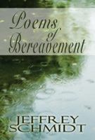 Poems of Bereavement 1448940753 Book Cover