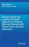 Cognitive-Behavioral, Rational Emotive Treatment of Childhood Problems 3030539008 Book Cover