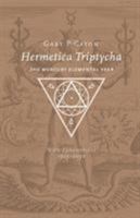 Hermetica Triptycha: The Mercury Elemental Year, with Ephemerides 1925-2050 0473416883 Book Cover