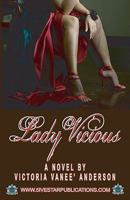 Lady Vicious 0982263848 Book Cover