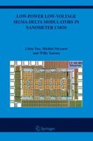 Low-Power Low-Voltage SIGMA-Delta Modulators in Nanometer CMOS 9048170575 Book Cover