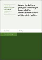 Katalog Der Leichenpredigten Und Sonstiger Trauerschriften in Der Kirchenbibliothek Zu Rohrsdorf. Nachtrag 3515093052 Book Cover