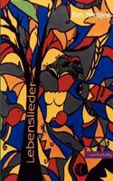 Lebenslieder: Gedichte 3839182999 Book Cover