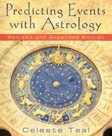 Predicting Events With Astrology 0738715530 Book Cover