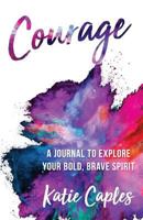 Courage 1949150313 Book Cover