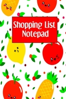 Shopping List Notepad: Weekly Grocery Planner Notebook - Favorite Healthy Recipe Ingredients Journal For Adults and Kids - Cute Apples, Pineapples, ... Lemons Cover (Family Secret Recipe Tracker) 1698374666 Book Cover