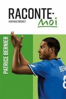 RACONTE-MOI PATRICE BERNIER 2897097051 Book Cover