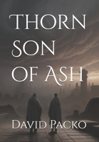 Thorn Son of Ash B0DQBHC3V5 Book Cover
