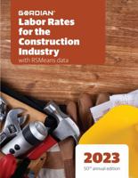 Labor Rates for the Construction Industry With RSMeans Data 2023 1955341613 Book Cover